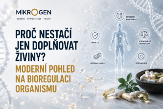 Proč nestačí jen doplňovat živiny? Moderní pohled na bioregulaci organismu